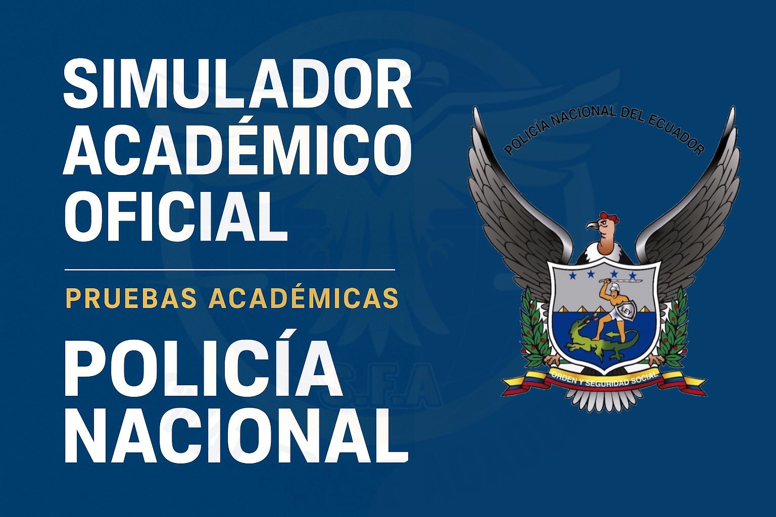 Simulador Académico Oficial – Policía Nacional